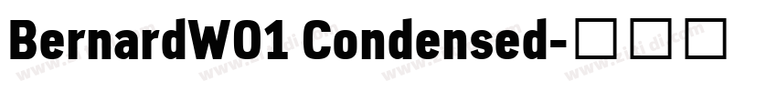 BernardW01 Condensed字体转换